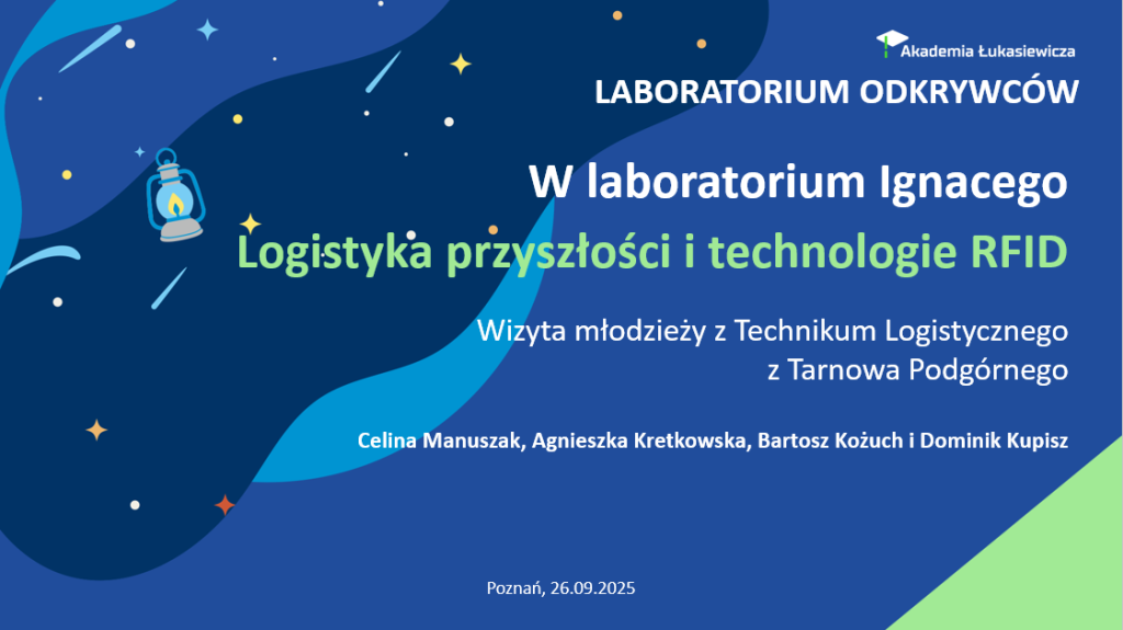 W laboratorium Ignacego - Logistyka przyszłości i technologie RFID